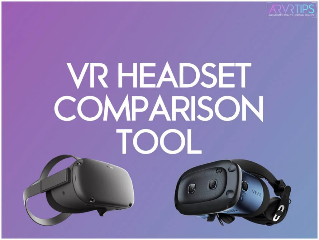 VR Headset Comparison Tool