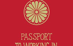 Passport to Working in Japan media 1