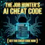 The Job Hunter's AI Cheat Code