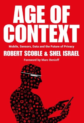Book: The Age Of Context gallery image