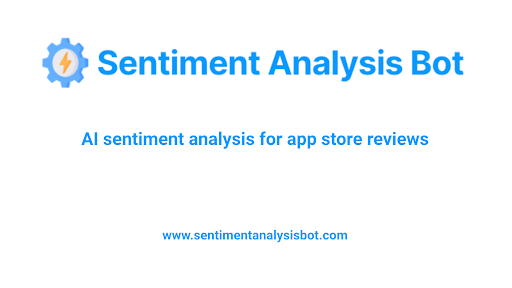 startuptile Sentiment Analysis Bot-AI sentiment analysis for app store reviews