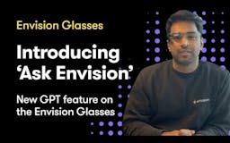Ask Envision for Envision Glasses media 1