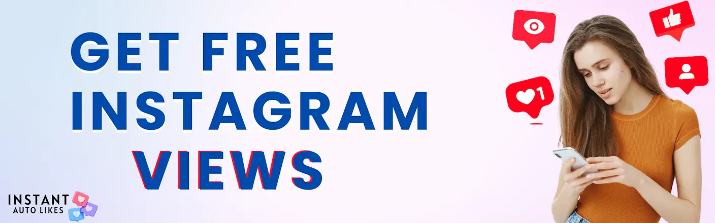 Free IG Reels Views-Instantautolikes.com gallery image