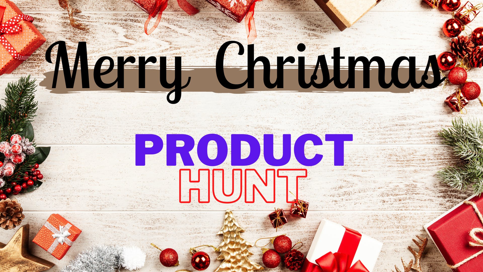 Merry Christmas ProductHunt media 1