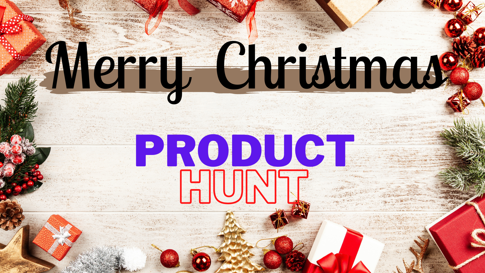 Frohe Weihnachten produzieren - Senden Sie Weihnachtsgrüße an andere Mitglieder von Producthunt Medien 1
