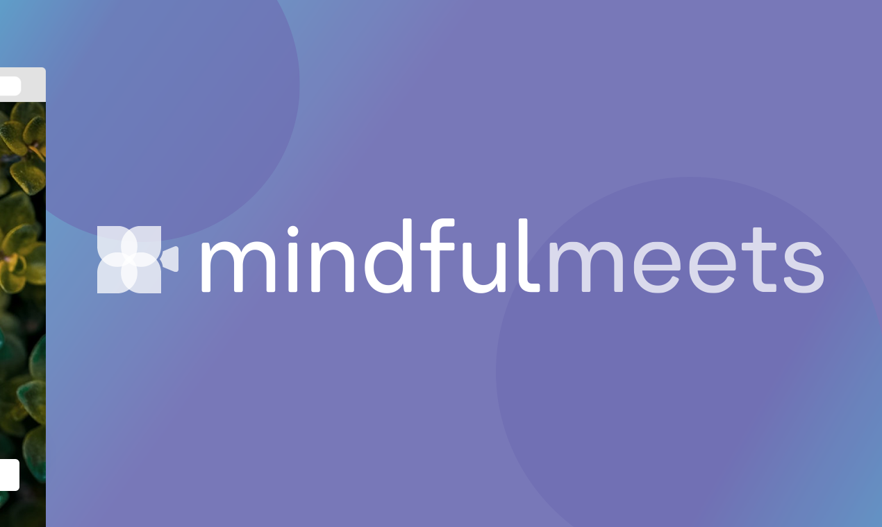 Mindfulmeets (for Google Meet) gallery image