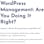 Questionnaire: WordPress Management