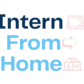 Intern From Home