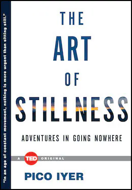 The Art of Stillness
