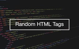 Random HTML Tags media 1
