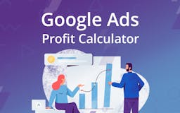 Google Ads Profit Calculator media 1