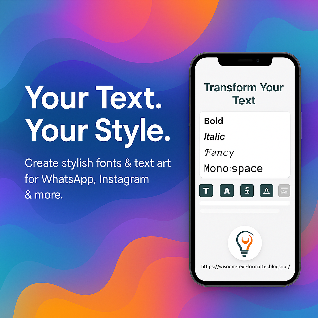 Wisoom Text Formatter - 無料のテキストフォーマッタとファンシーフォントジェネレーターメディア1
