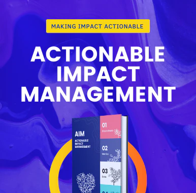 Actionable Impact Management