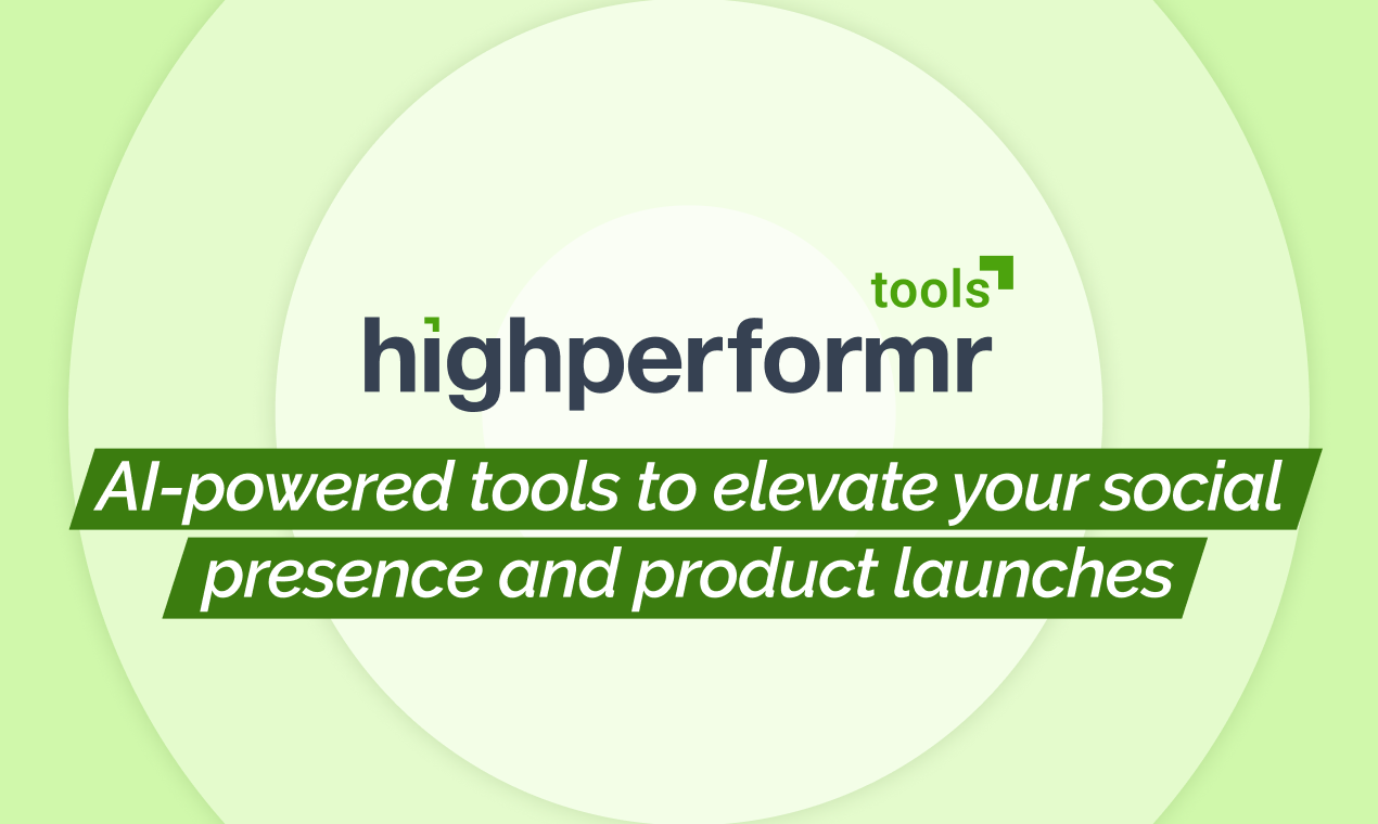 Highperformr ИИ инструменты - Инструменты с AI, которые повышают ваше социальное присутствие и задачи медиа 2