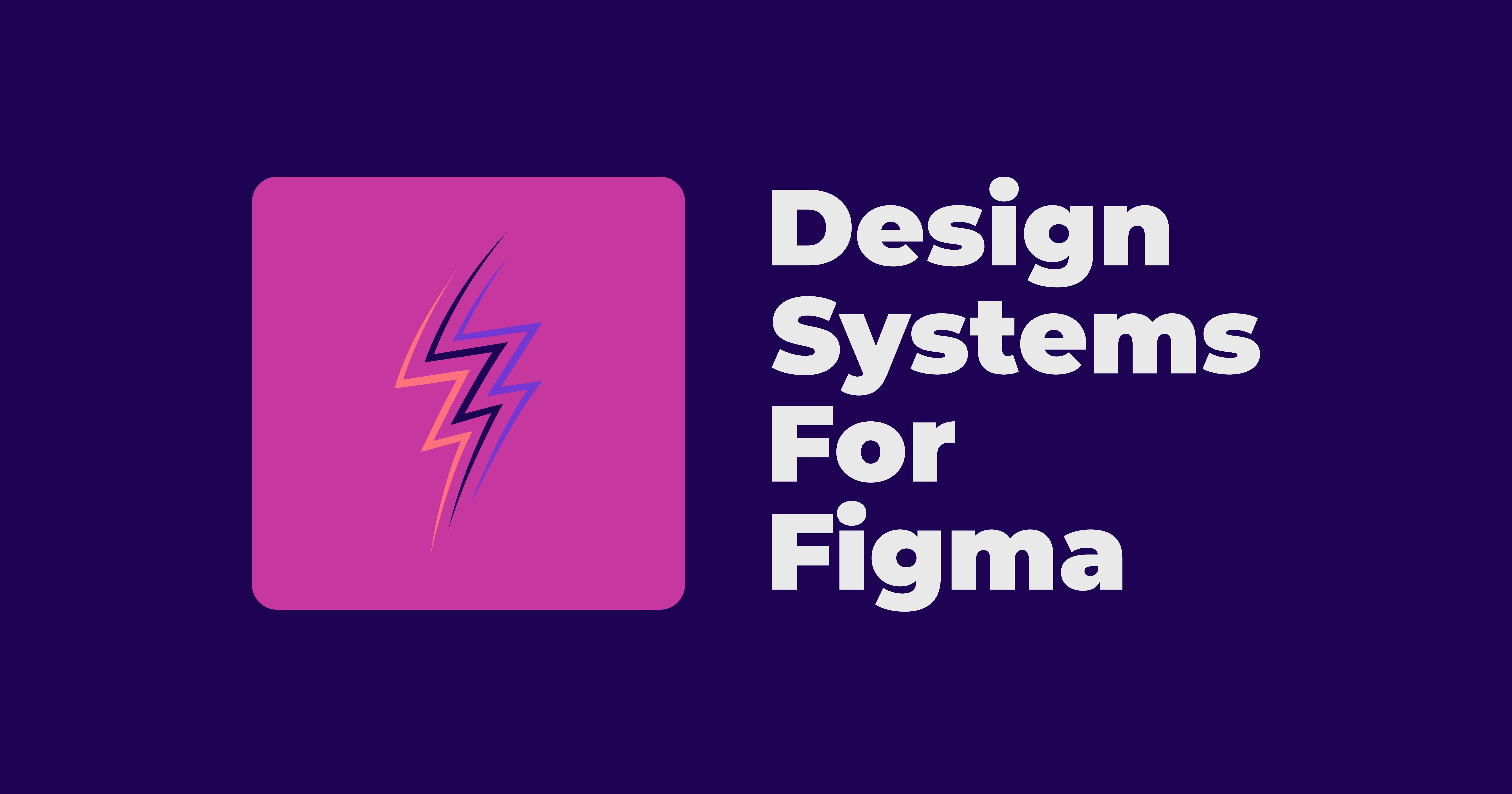 Design Systems For Figma media 1
