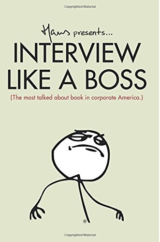 Interview Like A Boss