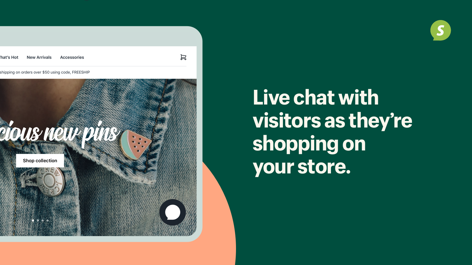 Shopify Chat Chat live with store visitors Turn visitors into