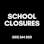 School Closures
