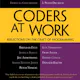 Coders at Work: Reflections on the Craft of Programming
