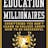 The Education of Millionaires