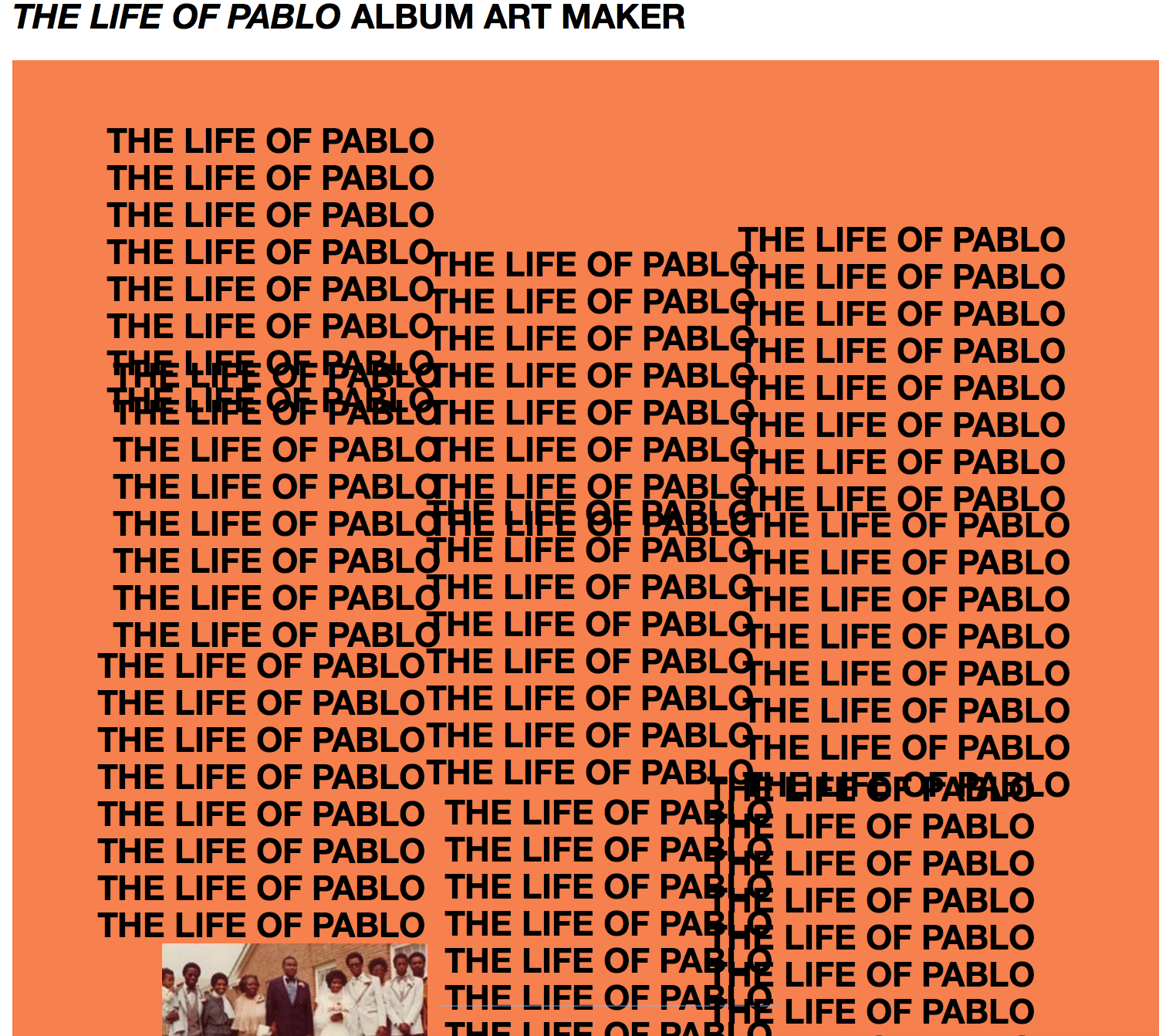 The Life of Pablo Album Cover Creator
