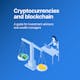 Cryptocurrencies and Blockchain: A Guide