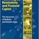 Technological Revolutions and Financial Capital
