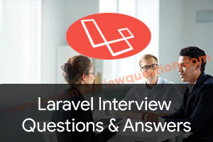 Laravel Interview Questions