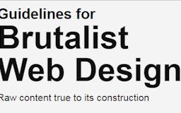 Guidelines for Brutalist Web Design media 2