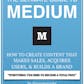 The Ultimate Guide To Medium (eBook)
