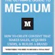 The Ultimate Guide To Medium (eBook)