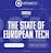 The State of European Tech