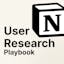 User Research Playbook for Notion