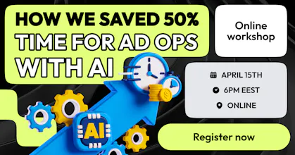 Webinar: save 50% of ad ops time with AI gallery image