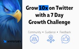 7 Day Twitter Growth Challenge media 1