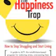 The Happiness Trap