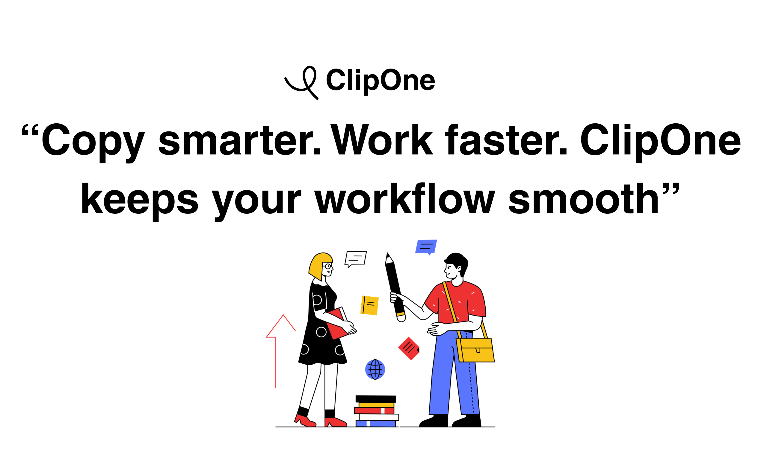 Média Clipone - Copiez plus intelligemment, collez plus rapidement, fonctionnez mieux. 2