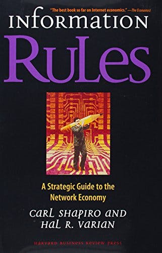 Information Rules: A Strategic Guide to the Network Economy  media 1