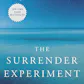 The Surrender Experiment