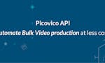 Picovico VIDEO MAKER API image