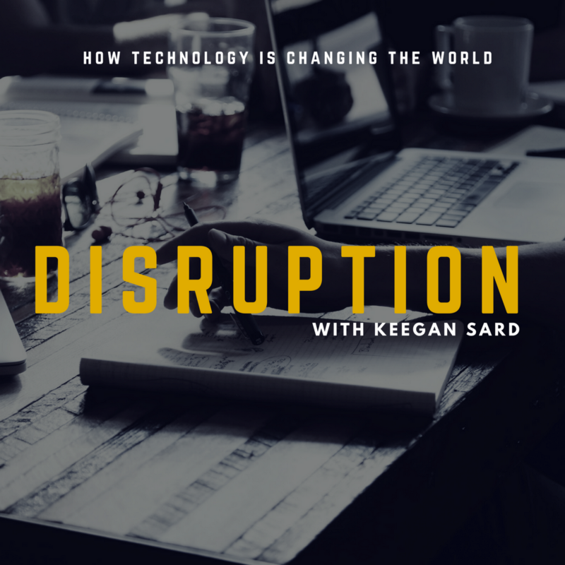 Disruption Podcast