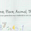 Name, Place, Animal, Thing!