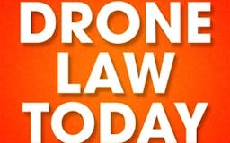 Drone Law Today - Drone Taxes & Startups w/ JR Sims media 2