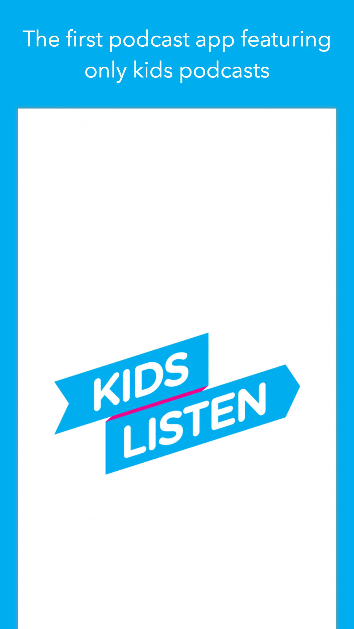 Kids Listen for iOS - Podcasts for Kids gallery image