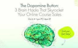 The Dopamine Button media 2