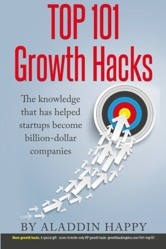 Top 101 Growth Hacks