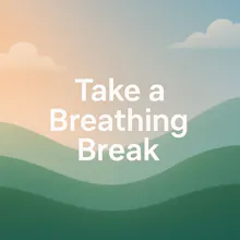 Breathing Break gallery image