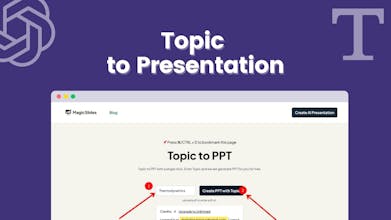 Topic To Presentation by MagicSlides gallery image