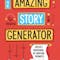 Amazing Story Generator